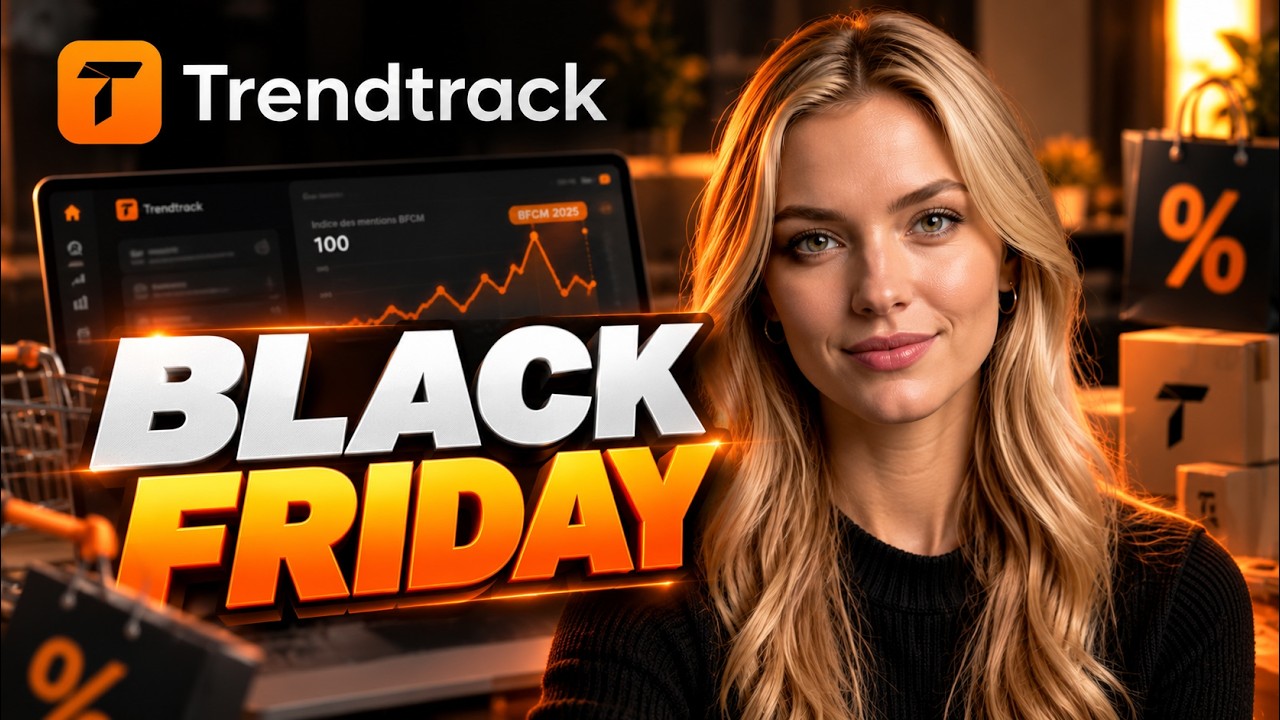 TrendTrack Black Friday 2026 : préparer tes campagnes